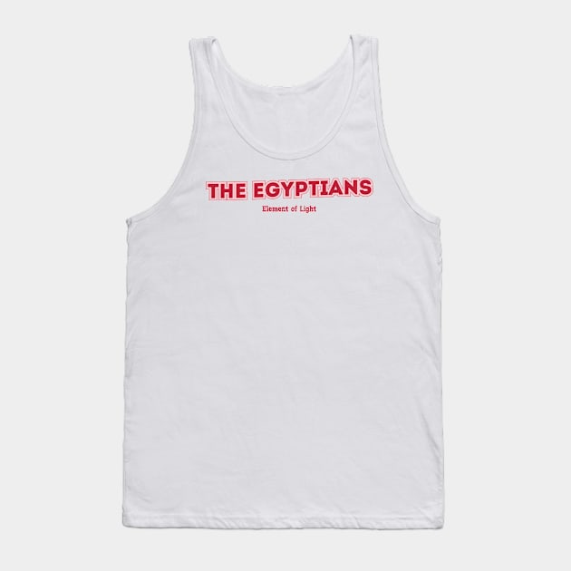 The Egyptians - Element of Light Tank Top by PowelCastStudio